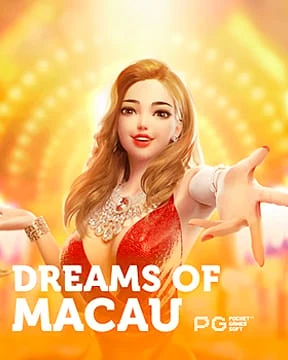 Dreams of Macau